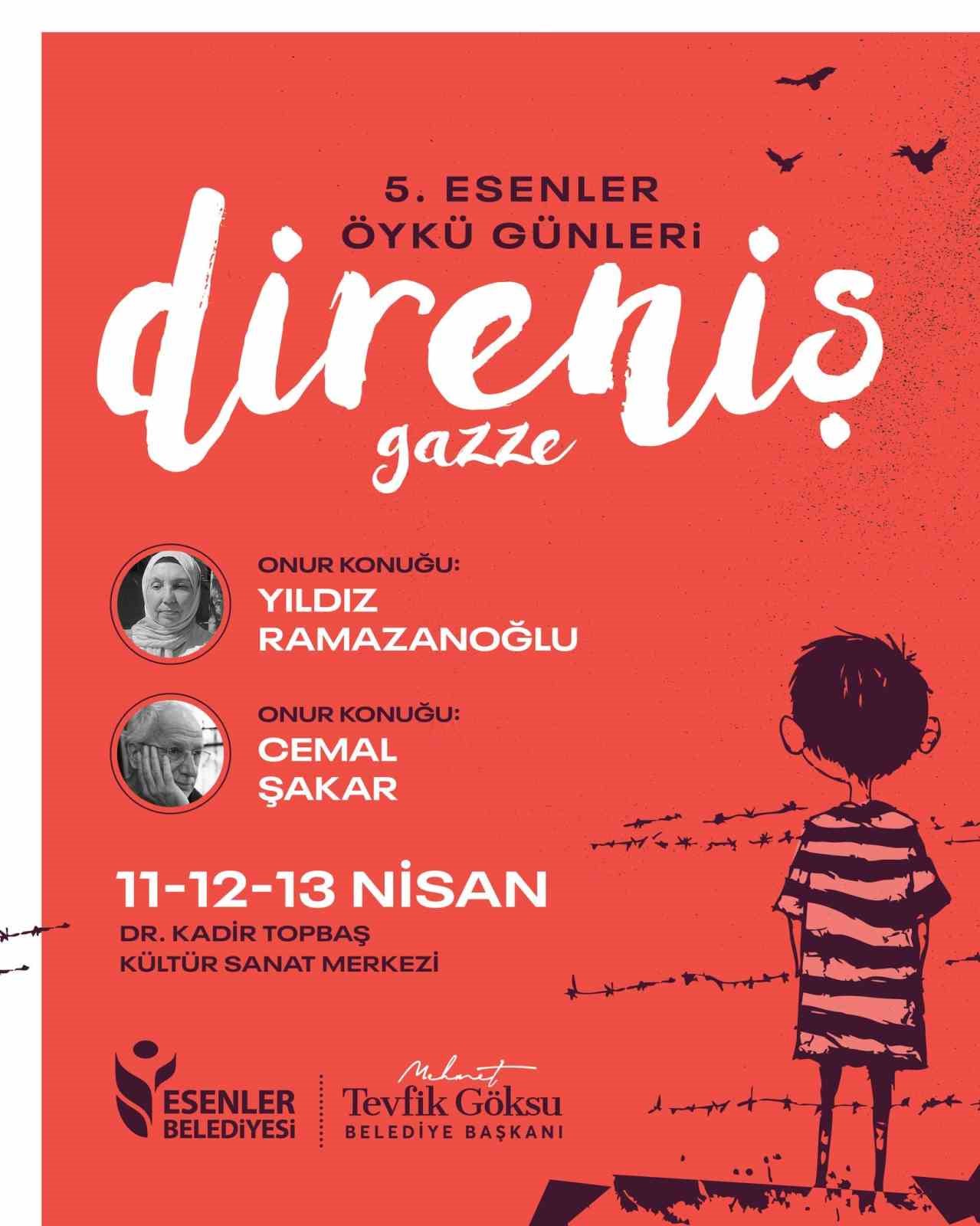 5. Esenler Öykü Günleri ‘Direniş-Gazze’ temasıyla düzenlenecek
