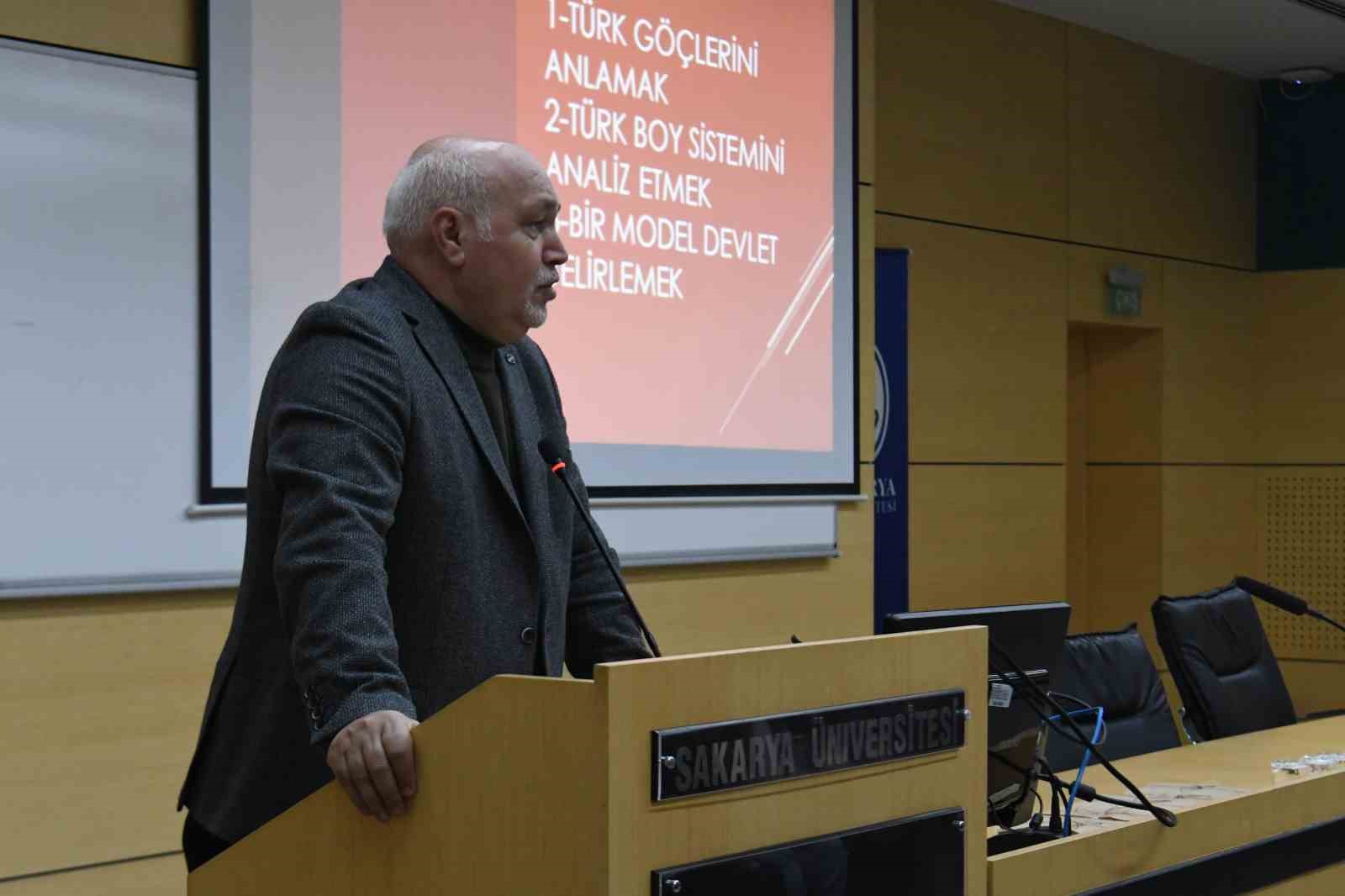 Sakarya Üniversitesinde "Türklerin Derin Kökleri" konuşuldu
