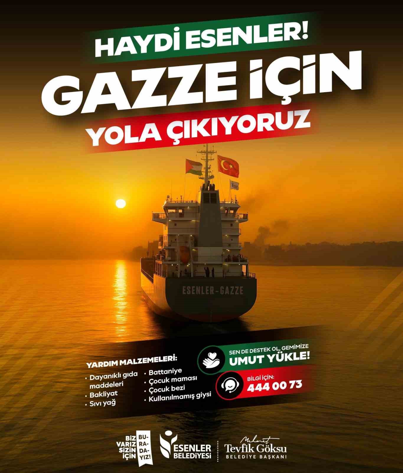 Esenler Gazze’ye yardım gemisi gönderiyor