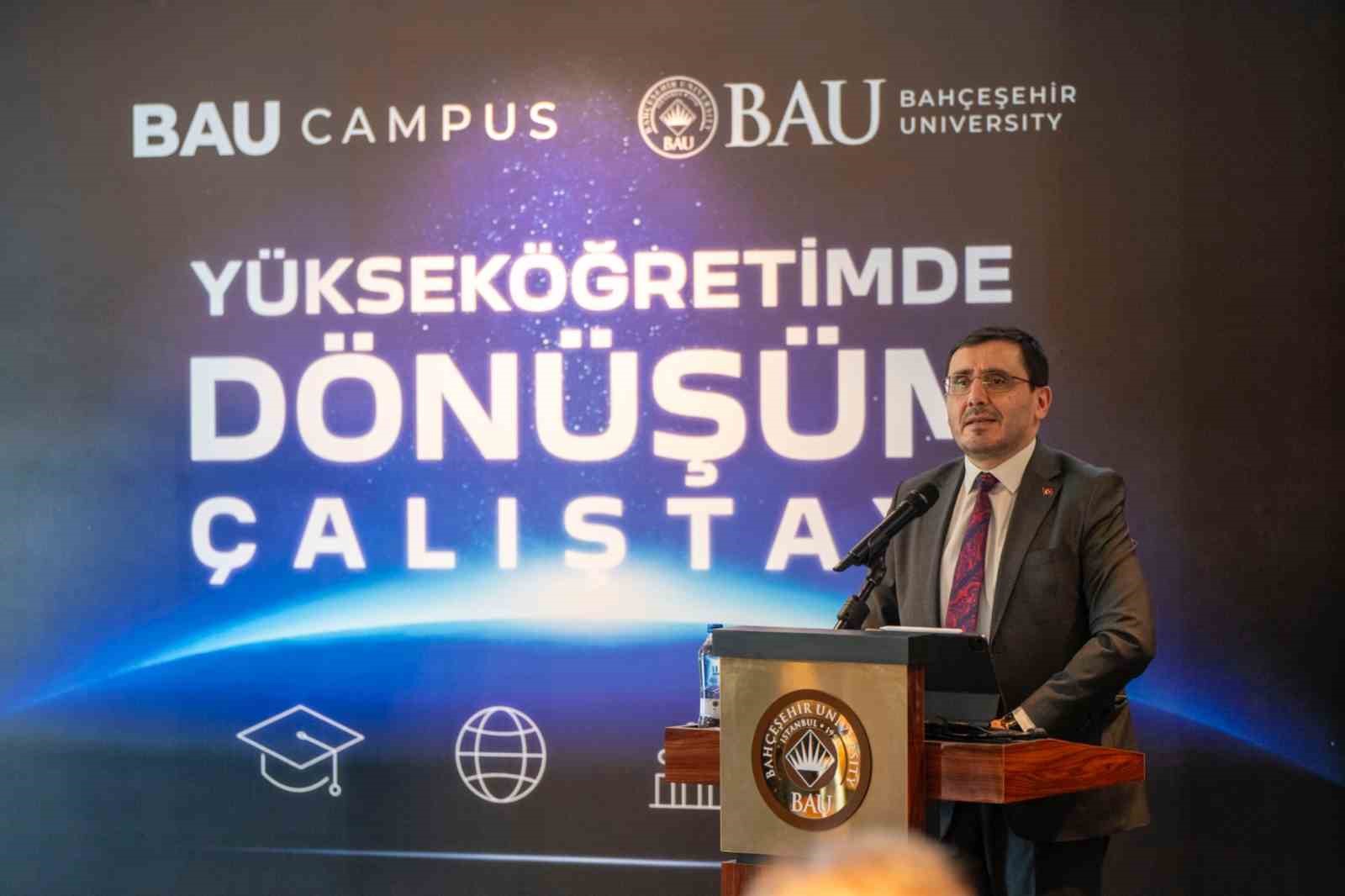 Yükseköğretimde dönüşüm BAU’da düzenlenen çalıştayda konuşuldu
