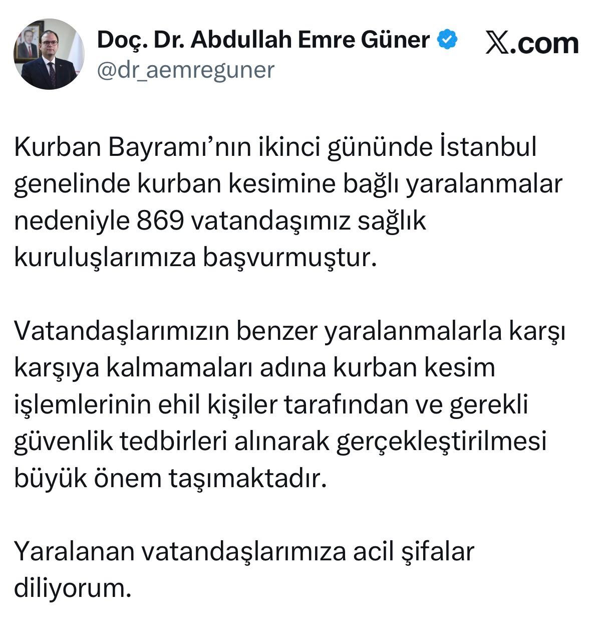 İstanbul İl Sağlık Müdürü Güner: "Kurban kesimine bağlı 869 vatandaşımız sağlık kuruluşlarımıza başvurmuştur"
