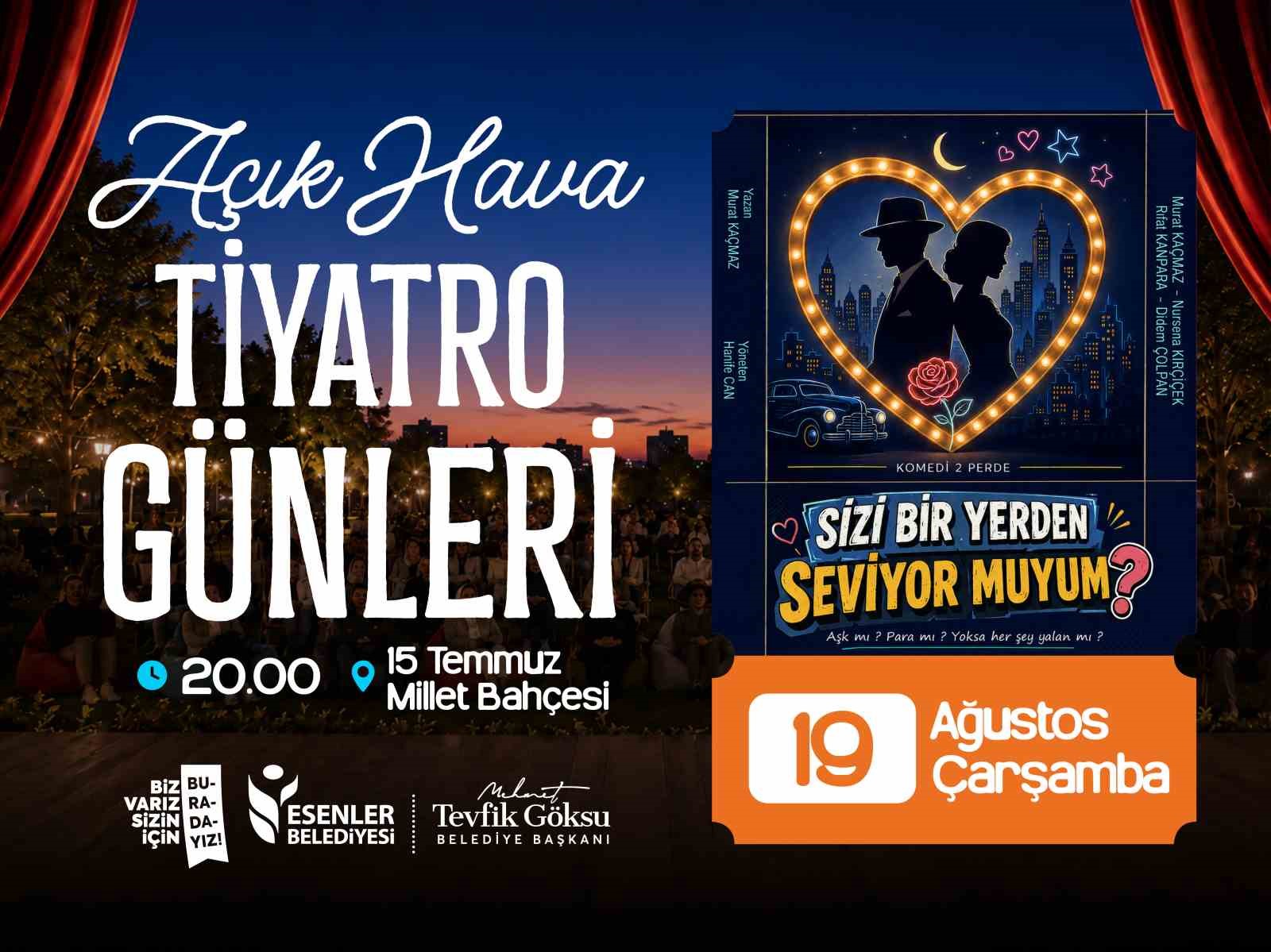 Esenler’de açık hava tiyatro günleri başlıyor
