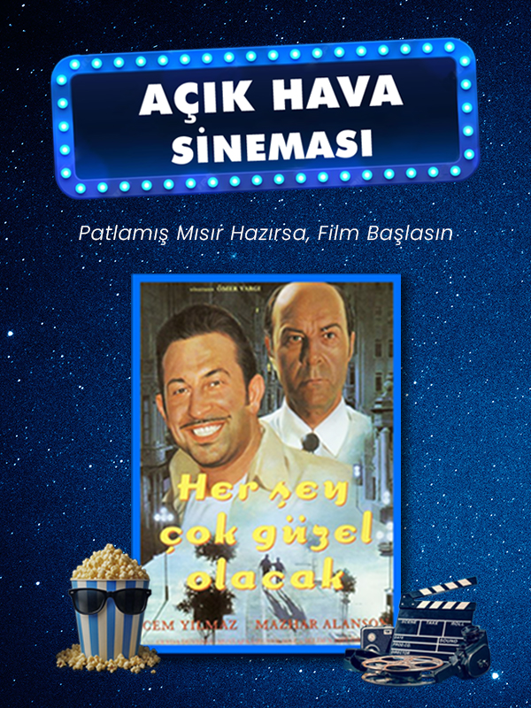 Açık Hava Sineması - Her Şey Çok Güzel Olacak - Kocaeli Duysun - Şehre Dair Her Şey