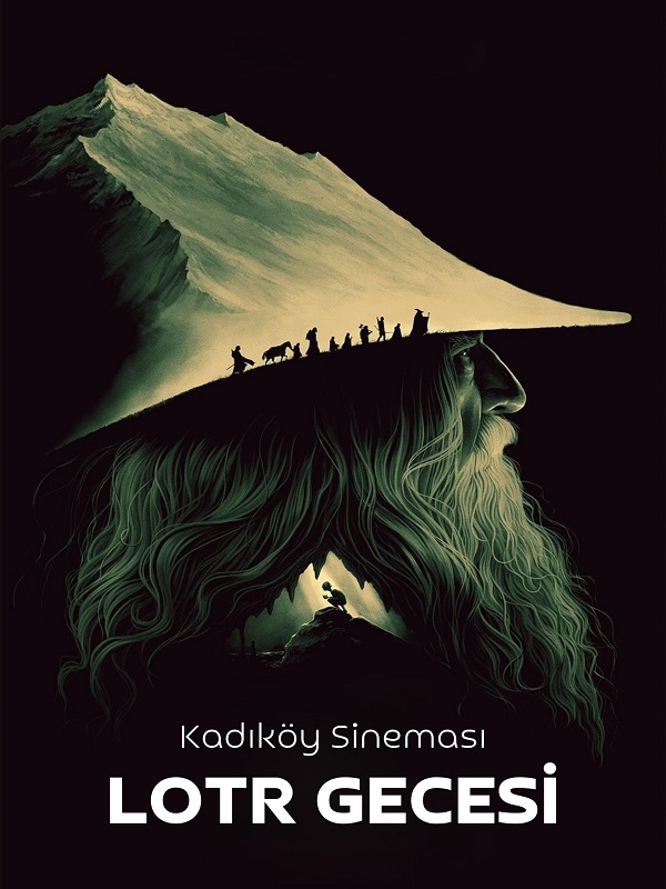 Kadıköy Sineması – Lord of the Rings Gecesi - Kocaeli Duysun - Şehre Dair Her Şey