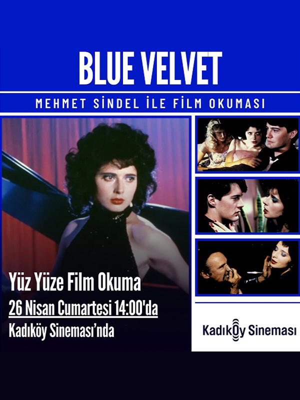 Mehmet Sindel ile Blue Velvet Film Okuması - Kocaeli Duysun - Şehre Dair Her Şey