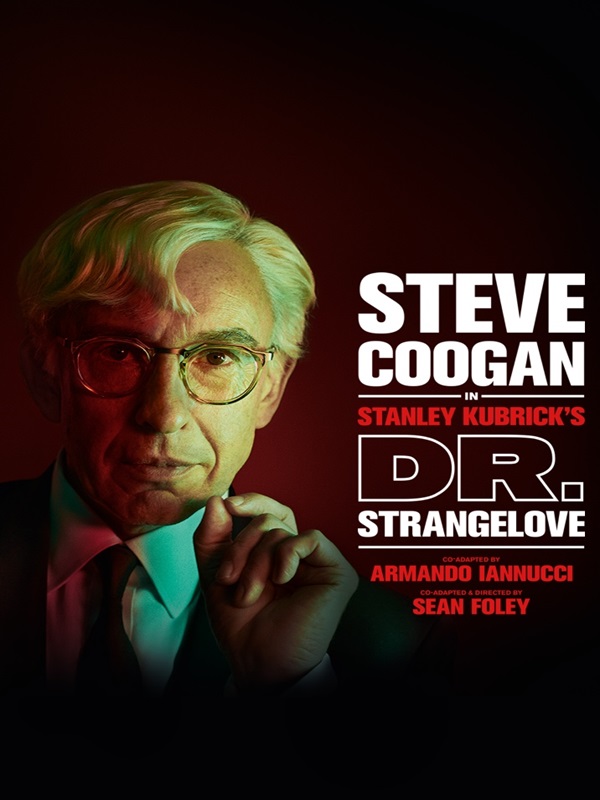 National Theatre Live: Dr. Strangelove - Kocaeli Duysun - Şehre Dair Her Şey