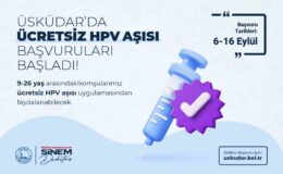 Üsküdar’da ücretsiz uygulanacak HPV aşısı için başvurular alınmaya başladı